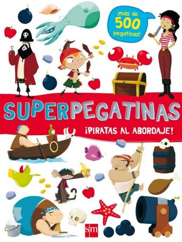 SUPERPEGATINAS ¡PIRATAS AL ABORDAJE! (SM)