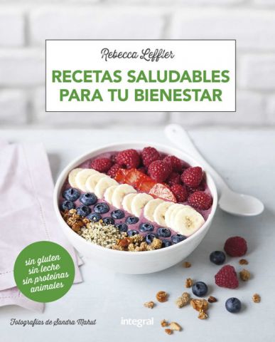 RECETAS SALUDABLES PARA TU BIENESTAR (RBA INTEGRAL)