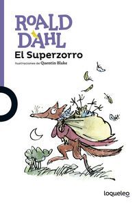 EL SUPERZORRO (LOQUELEO)