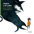 PEDRO Y EL LOBO (LOQUELEO)