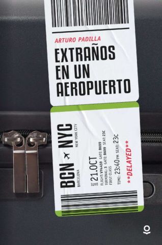 EXTRAÑOS EN UN AEROPUERTO (LOQUELEO)