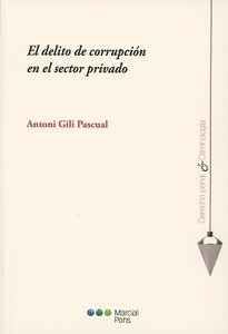 DELITO DE CORRUPCIÓN EN EL SECTOR PRIVADO