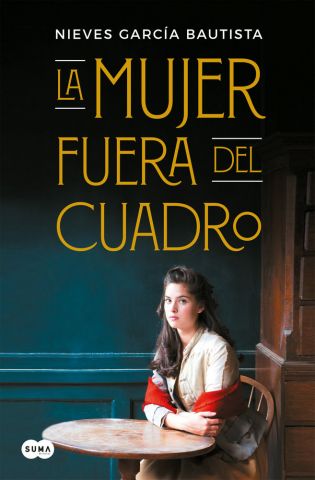 LA MUJER FUERA DEL CUADRO (SUMA DE LETRAS)