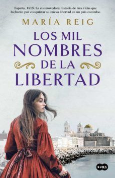 LOS MIL NOMBRES DE LA LIBERTAD (SUMA DE LETRAS)