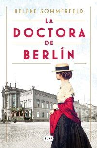 LA DOCTORA DE BERLÍN (SUMA DE LETRAS)