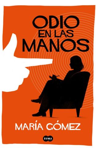 ODIO EN LAS MANOS (SUMA DE LETRAS)