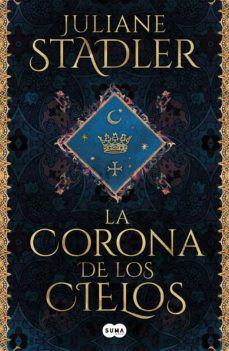 LA CORONA DE LOS CIELOS (SUMA DE LETRAS)