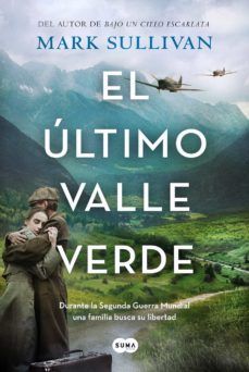 EL ÚLTIMO VALLE VERDE (SUMA DE LETRAS)