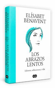 LOS ABRAZOS LENTOS (SUMA DE LETRAS)