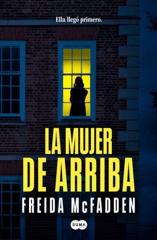 LA MUJER DE ARRIBA (SUMA DE LETRAS)