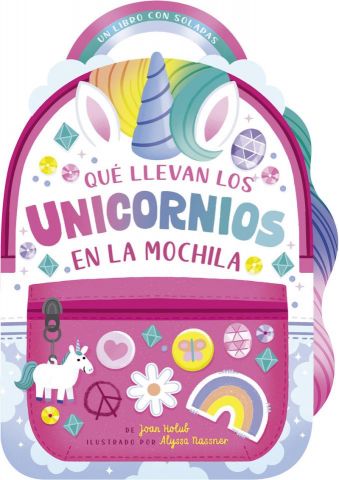 ¿QUÉ LLEVAN LOS UNICORNIOS EN LA MOCHILA? (PICARONA)