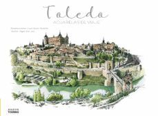 TOLEDO. ACUARELAS DE VIAJE (ANAYA TOURING)