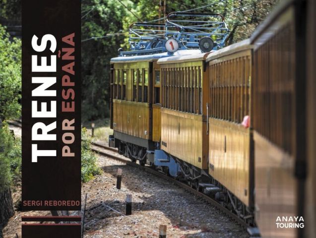 TRENES POR ESPAÑA (ANAYA TOURING)