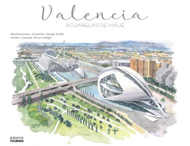 VALENCIA. ACUARELAS DE VIAJE (ANAYA TOURING)