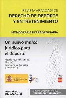 UN NUEVO MARCO JURIDICO PARA EL DEPORTE (PAPEL + E