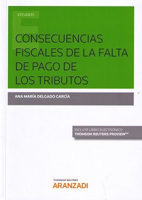 CONSECUENCIAS FISCALES DE LA FALTA DE PAGO DE LOS