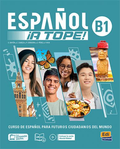 ESPAÑOL ¡A TOPE! B1 (EDINUMEN)