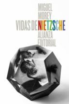 VIDAS DE NIETZSCHE (ALIANZA)