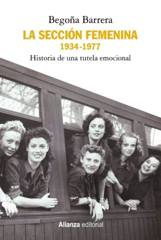 LA SECCIÓN FEMENINA, 1934-1977 (ALIANZA)