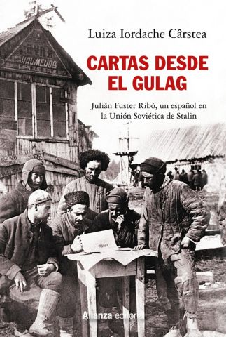 CARTAS DESDE EL GULAG (ALIANZA)