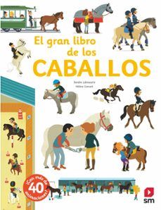 EL GRAN LIBRO DE LOS CABALLOS (SM)