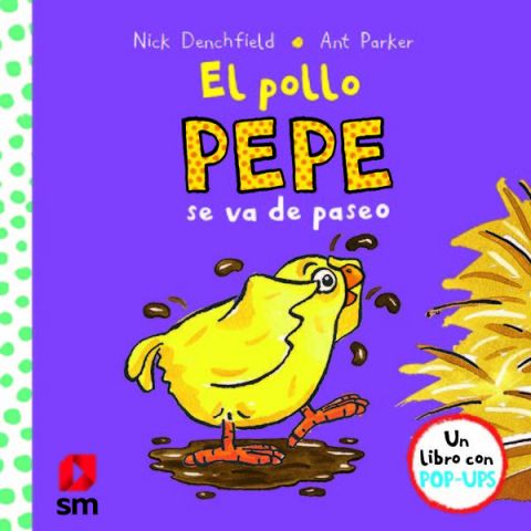 EL POLLO PEPE SE VA DE PASEO (SM)