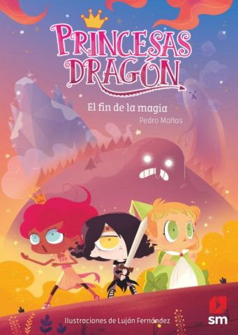 PRINCESAS DRAGÓN 10. EL FIN DE LA MAGIA (SM)