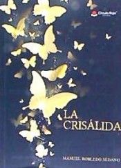 LA CRISÁLIDA