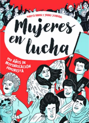 MUJERES EN LUCHA (RBA)