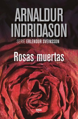 ROSAS MUERTAS (RBA)