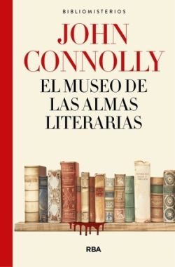 EL MUSEO DE LAS ALMAS LITERARIAS (RBA)