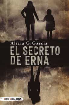 EL SECRETO DE ERNA (RBA)