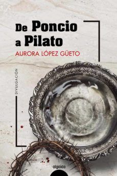 DE PONCIO A PILATO (ALGAIDA)