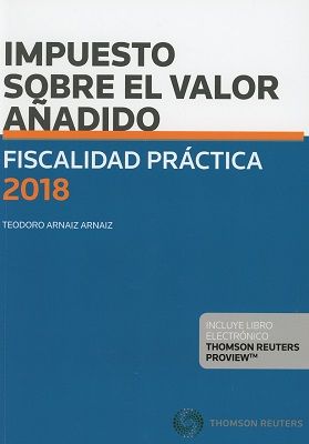 FISCALIDAD PRÁCTICA 2018. IMPUESTO SOBRE EL VALOR