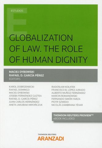 GLOBALIZATION OF LAW. THE ROLE OF HUMAN DIGNITY