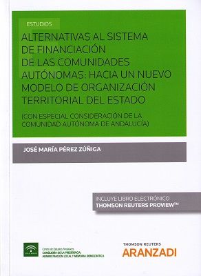 ALTERNATIVAS AL SISTEMA DE FINANCIACIÓN DE LAS COM