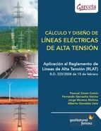 CÁLCULO Y DISEÑO DE LÍNEAS ELÉCTRICAS DE ALTA TENS