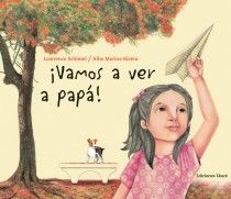 ¡VAMOS A VER PAPÁ!