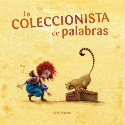 LA COLECCIONISTA DE PALABRAS (CUENTO DE LUZ)