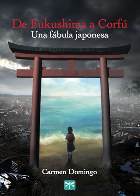 DE FUKUSHIMA A CORFÚ. UNA FÁBULA JAPONESA