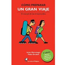 CÓMO PREPARAR UN GRAN VIAJE 2ª EDICIÓN