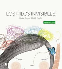 LOS HILOS INVISIBLES (TRAMUNTANA)