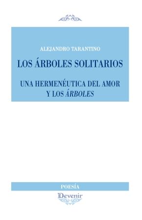 LOS ÁRBOLES SOLITARIOS, 161