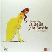 ÉRASE DOS VECES LA BELLA Y LA BESTIA