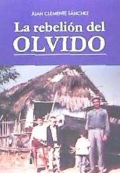 LA REBELIÓN DEL OLVIDO