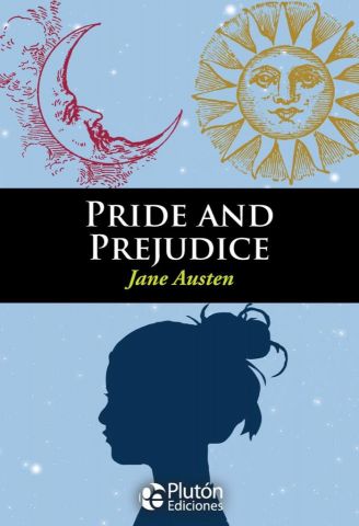 PRIDE AND PREJUDICE (PLUTÓN)