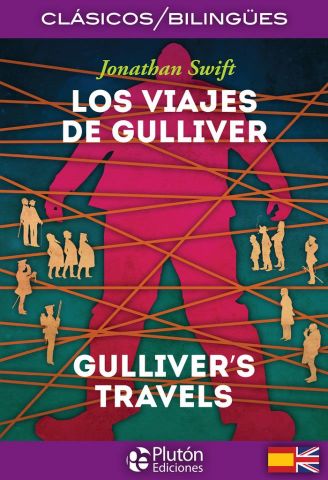 LOS VIAJES DE GULLIVER. GULLIVER'S TRAVELS (PLUTÓN)