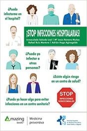 ¡STOP INFECCIONES HOSPITALARIAS!