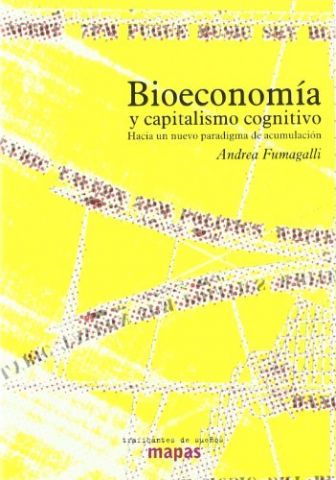 BIOECONOMÍA Y CAPITALISMO COGNITIVO, 29 (MAPAS)