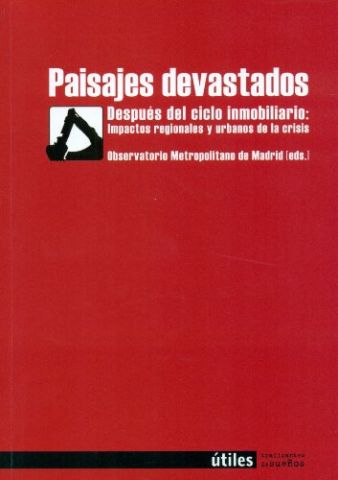 PAISAJES DEVASTADOS, 14 (ÚTILES)